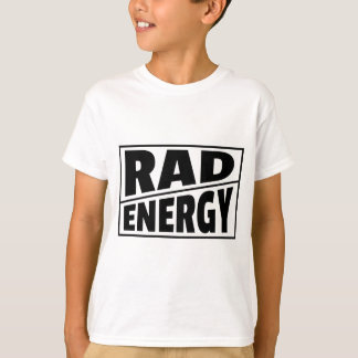 Rad Energi T Shirt