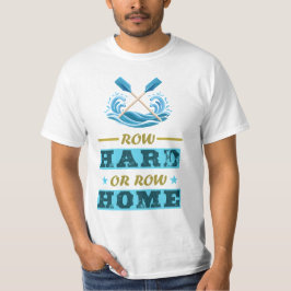 Rad hård eller rad hem t shirt