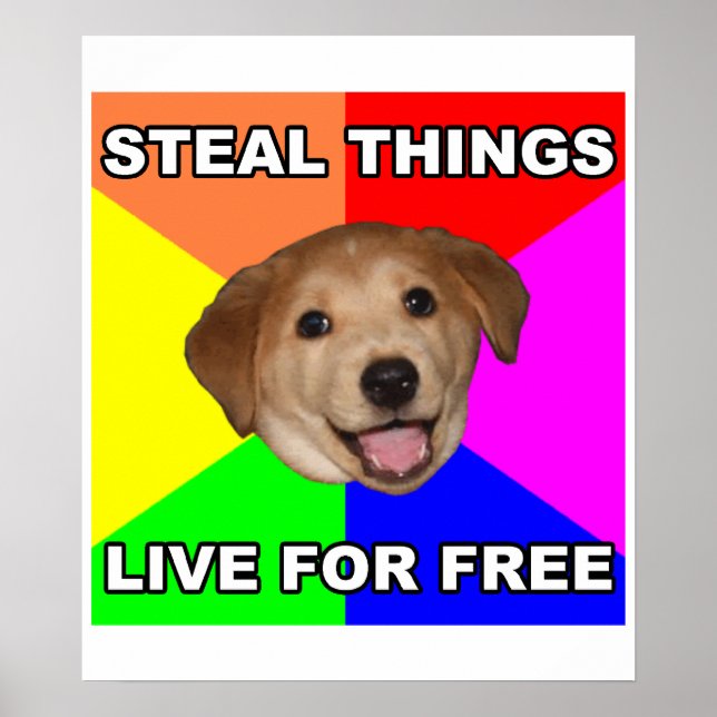 Råd Hund Steal Sak, Lev gratis Poster (Framsidan)