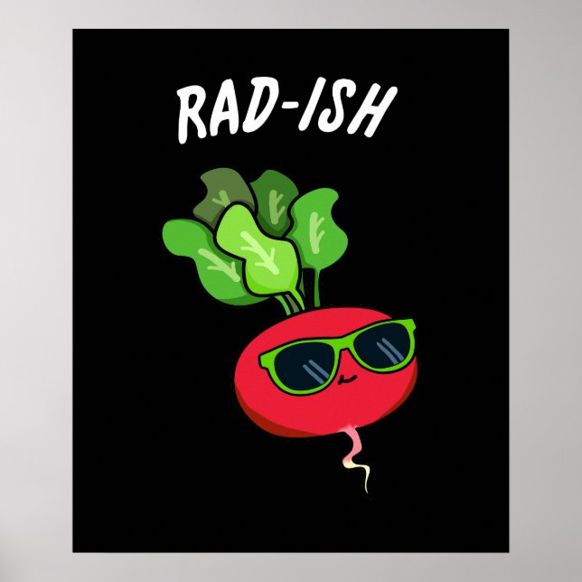 Rad-ish Funny Vegetable Radish Pun Mörk BG Poster (Framsidan)