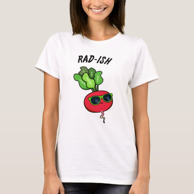 Rad-ish Funny Vegetable Radish Pun T Shirt (Framsida)