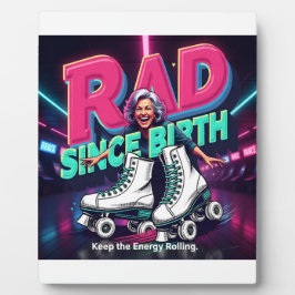 RAD SINCE BIRTH -  Roller Skates & Joyful Energy