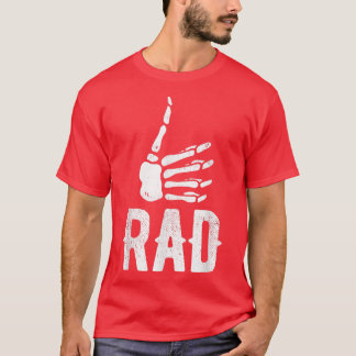 Rad Skeleton Thumb Radiologic Technolog T Shirt