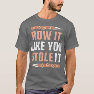 Rad som om du lagrar den på Rwing 2 T Shirt