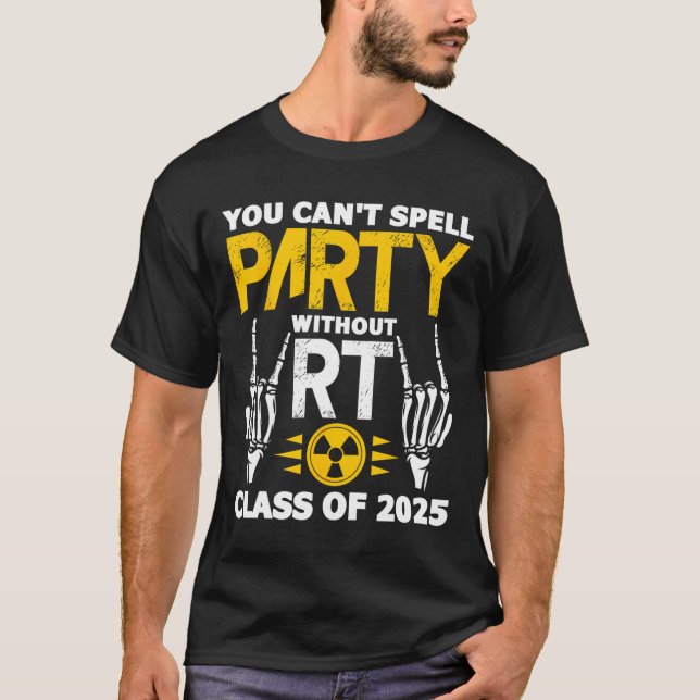 Rad Tech Student RT Cl från 2025 års radiologiexam T Shirt (Framsida)