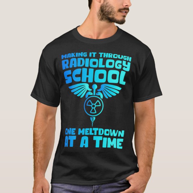 Rad Tech Studenten Radiology School Meltdown T Shirt (Framsida)