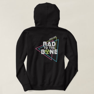 "Rad to Bone" Radiology Hoodie