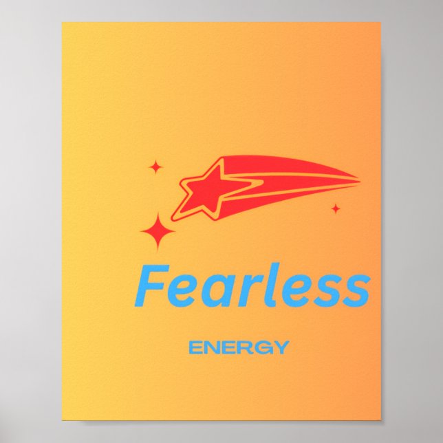 Rädd energi – Modigt sinnelag, kraftfulla vibratio Poster (Framsidan)