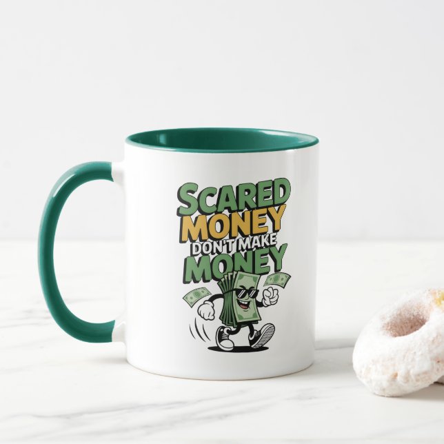 Rädd Pengar Gör Inte Pengar Mugg (Med munk)