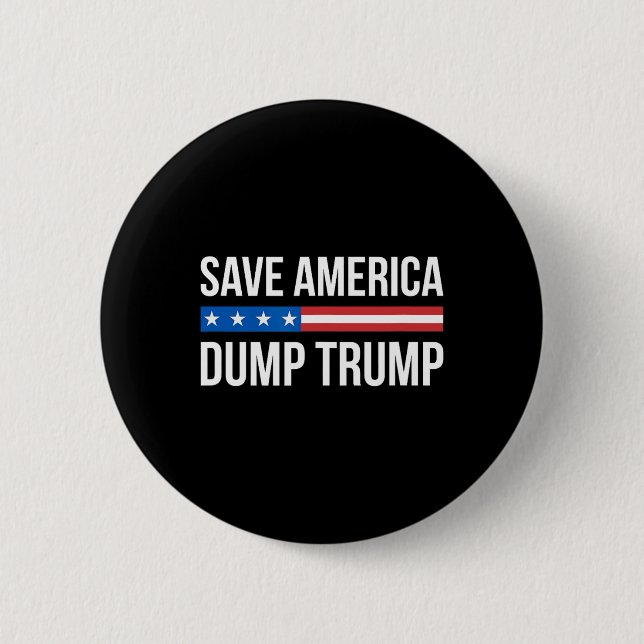 Rädda Amerika - Dumpa Trump -  Knapp (Framsida)