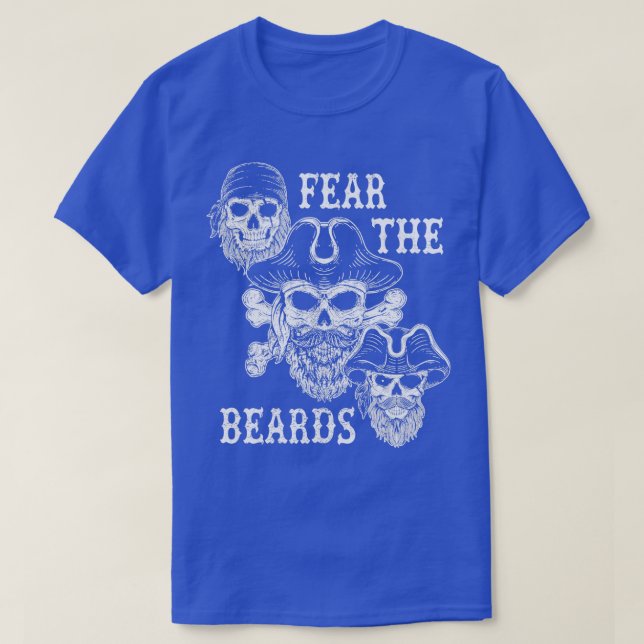 Rädda Beards Funny Pirater Döskallars Buccaneer Pr T Shirt (Design framsida)