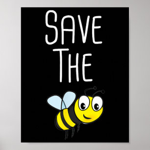 Rädda Bina - Miljöskydd Binäskötsel Poster