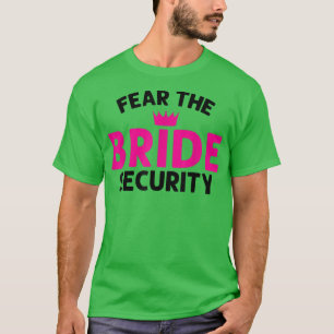 Rädda Bride Security Bröllop T-Shirt