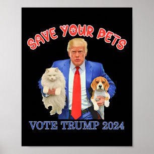 Rädda dina husdjur rösta på Trump USA-valet rolig  Poster