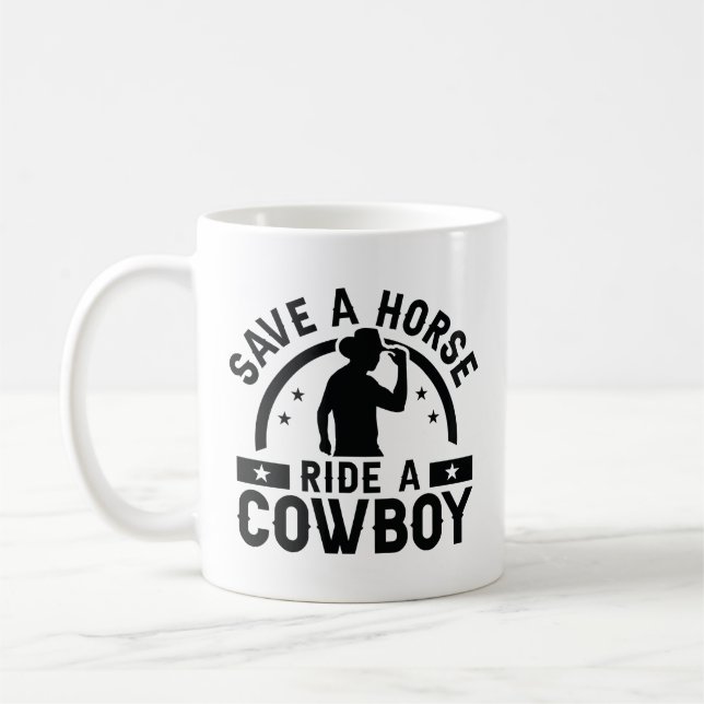 Rädda en häst Ride A Cowboy Kaffemugg (Vänster)