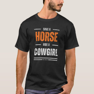 rädda en häst rider en cowgirl t shirt