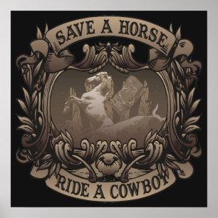 Rädda en häst… ritt en Cowboy! Poster