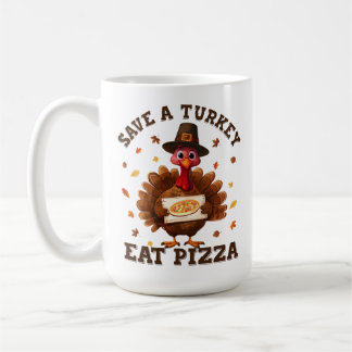 Rädda en kalkon, ät pizza – Rolig Thanksgiving-piz Kaffemugg