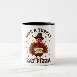 Rädda en kalkon, ät pizza – Rolig Thanksgiving-piz Två-Tonad Mugg
