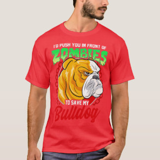 Rädda Min Bulldog Hund Från Zombies T Shirt