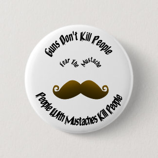 Rädda Mustache Pin Knapp