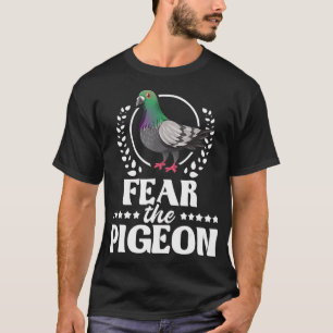 Rädda Pigeon - Pigeon Tävla Älskare Fågelskådning T Shirt