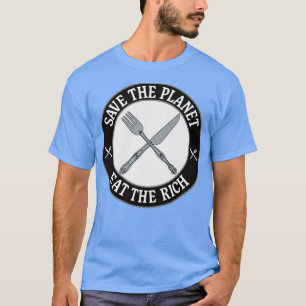 Rädda planeten äta Riken T Shirt