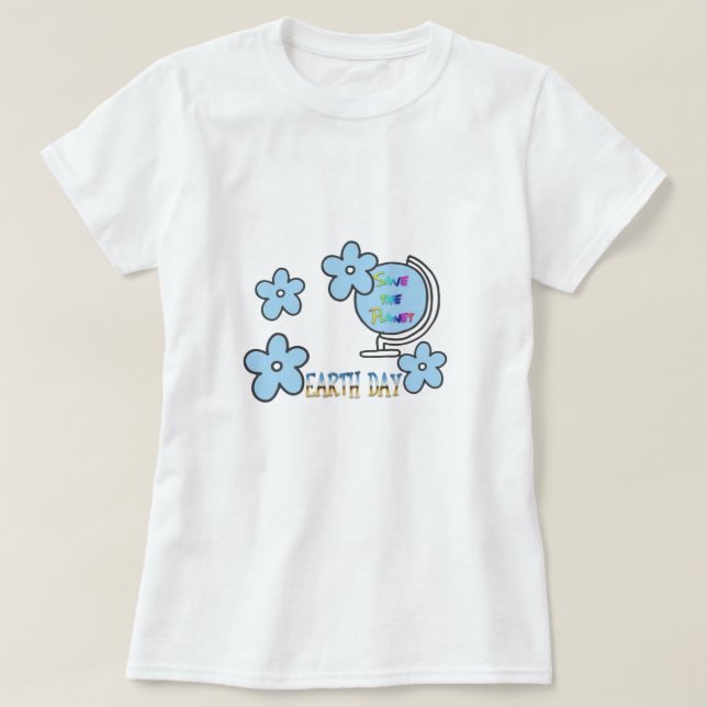 Rädda planeten Earth Day Globe Tee Shirt (Design framsida)