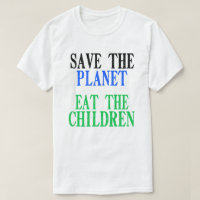 Rädda planeten Eat the Children Gift