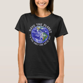 Rädda planeten: Jordfotografi T Shirt