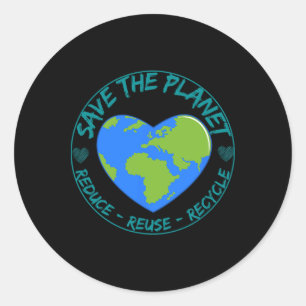 Rädda planeten Reducera reuse Återvinna Earth Day Runt Klistermärke