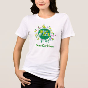 "Rädda planeten: Spara vårt hem"-meddelande inspir T Shirt