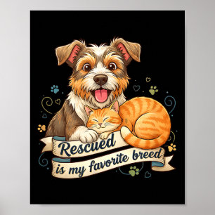 Räddad är min favoritras Hund Katt Husdjur Adoptio Poster
