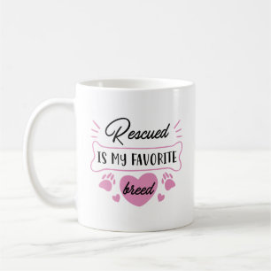 Räddad är min favoritras kaffemugg