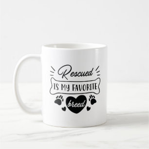 Räddad är min favoritras kaffemugg