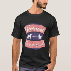 Räddad är min favoritras t shirt