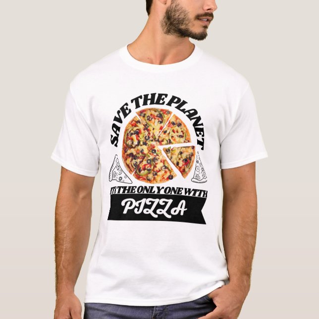 Räddar planetet den enda med pizza t shirt (Framsida)