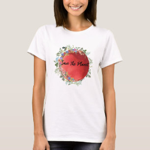 Räddar planetet, Mor Earth T-Shirt