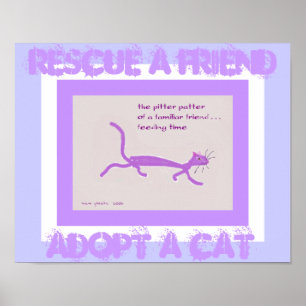 Rädding a Friend - Anta en Cat-Poster Poster