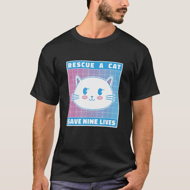 Rädding A Katt Spara Nine Lives Cat Owner Animals  T Shirt (Framsida)