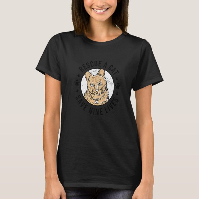 Rädding A Katt Spara Nine Lives Cat Owner Animals  T Shirt (Framsida)