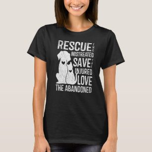 Rädding Pet Spara Cute Animals Rädding Hund Cat T Shirt