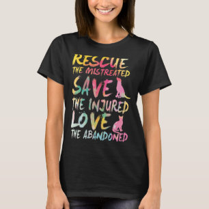 Rädding Spara Kärlek Cute Animal Rädding.Hund Katt T Shirt