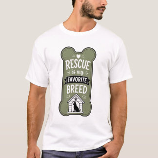 Räddning Är Min Favoritras | Räddningshund Älskare T Shirt