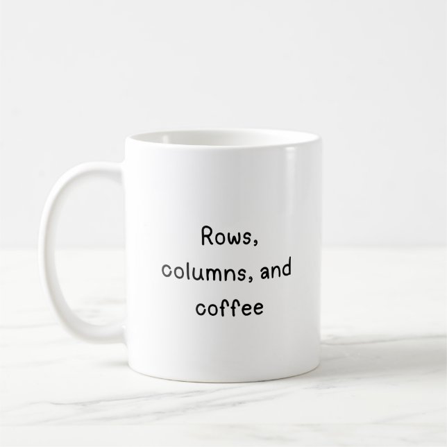 Rader, kolumner och kaffe kaffemugg (Vänster)