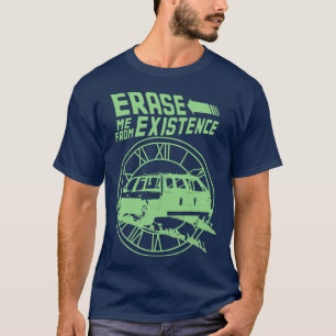 Radera mig från en konstig parodi t shirt