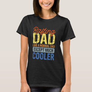 Radera Pappa som ett normalt Pappa utom mycket kyl T Shirt