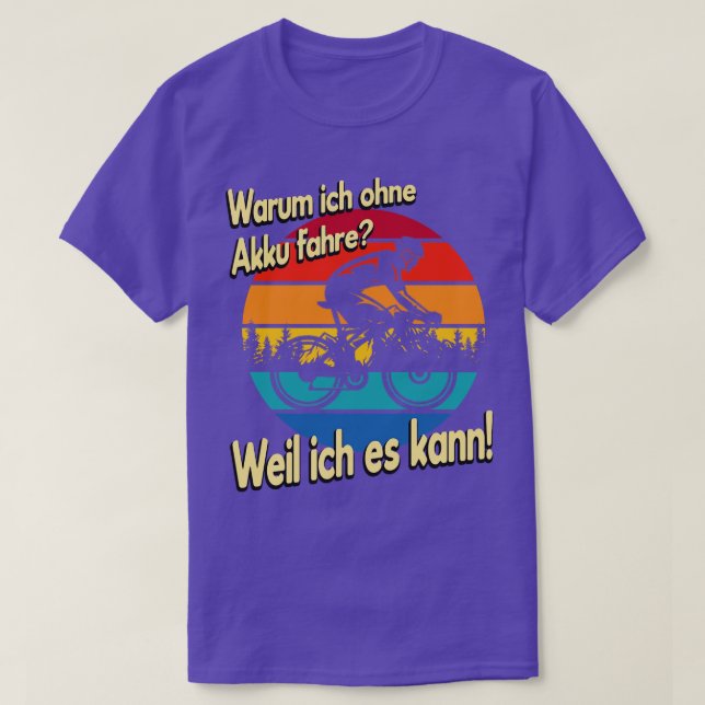 Radfahrer Spruch ohne Akku T Shirt (Design framsida)