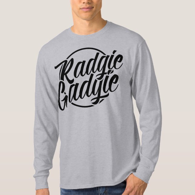 Radgie Gadgie Newcastle Geordie Dialect Tee (Framsida)