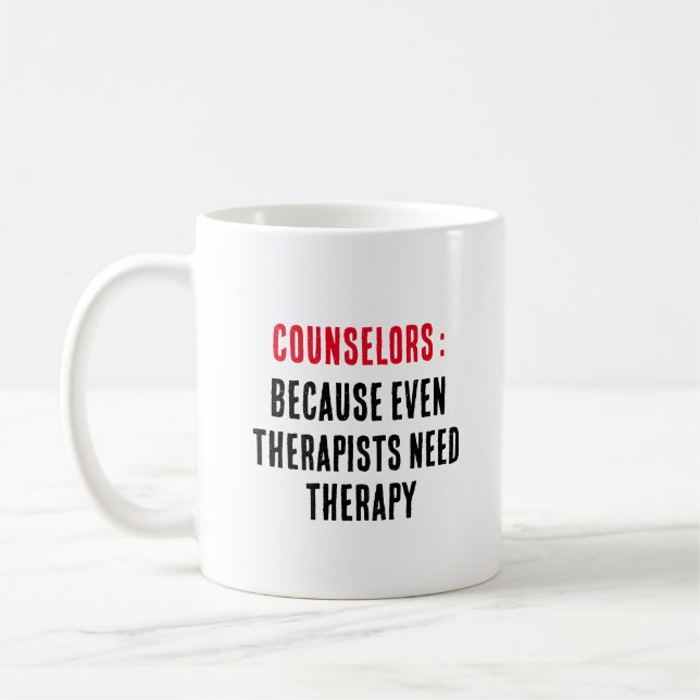 Rådgivare Även terapeuter behöver terapi Kaffemugg (Vänster)